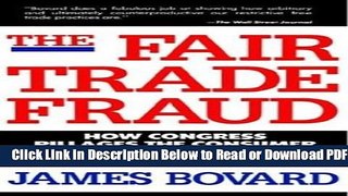 [PDF] The Fair Trade Fraud: How Congress Pillages the Consumer and Decimates American