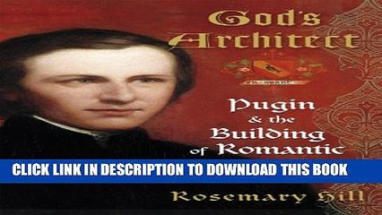 [PDF] God s Architect: Pugin and the Building of Romantic Britain Popular Colection