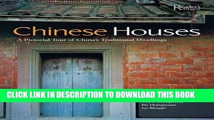 [PDF] Chinese Houses: A Pictorial Tour of China s Traditional Dwellings Full Colection