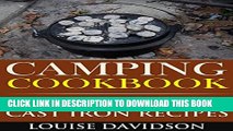 Collection Book Camping Cookbook Dutch Oven Recipes (Camping Cooking 2)