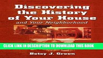 [PDF] Discovering the History of Your House and Your Neighborhood Popular Online