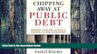 Big Deals  Chipping Away at Public Debt: Sources of Failure and Keys to Success in Fiscal