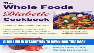 Collection Book Whole Foods Diabetic Cookbook