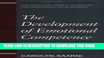 New Book The Development of Emotional Competence (Guilford Series on Social and Emotional