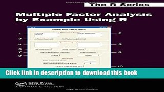 Read Multiple Factor Analysis by Example Using R (Chapman   Hall/CRC The R Series)  Ebook Free