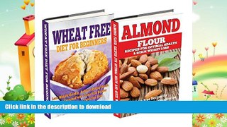 READ  Wheat Free Diet: Almond: Gluten Free Cookbook - Wheat Free Recipes   Gluten Free Recipes