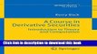Read A Course in Derivative Securities: Introduction to Theory and Computation (Springer Finance)