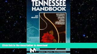 READ PDF Tennessee Handbook: Including Nashville, Memphis, the Great Smoky Mountains and Nutbush