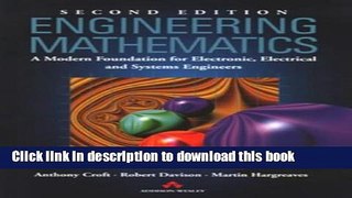 Read Engineering Mathematics: A Modern Foundation for Electronic, Electrical, and Systems