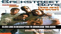 [PDF] Backstreet Boys: Now And Forever: Y Our Millennium Keepsake Scrapbook Full Online