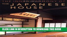 [PDF] The Inner Harmony of the Japanese House Full Online