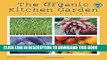 New Book The Organic Kitchen Garden 2016 Wall Calendar