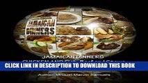 Collection Book Jamaican Dinners Chicken and Fish, Beef and Stews (Organic Popular Cuisines)