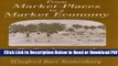 [Get] From Market-Places to a Market Economy: The Transformation of Rural Massachusetts, 1750-1850