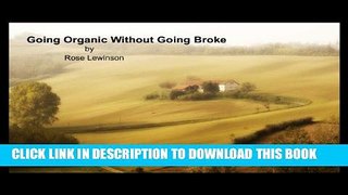 New Book Going Organic Without Going Broke