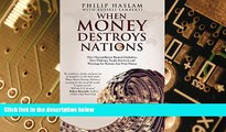 Big Deals  When Money Destroys Nations: How Hyperinflation Ruined Zimbabwe, How Ordinary People