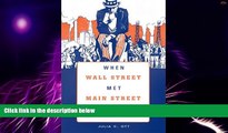 Big Deals  When Wall Street Met Main Street: The Quest for an Investors  Democracy  Best Seller