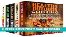 Collection Book Smoking and Grilling Box Set (5 in 1): Over 100 Outdoor Meals, Foil Packet, Smoker