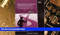 Big Deals  Forerunners Of Modern Financial Economics: A Random Walk In The History Of Economic