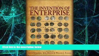 Big Deals  The Invention of Enterprise: Entrepreneurship from Ancient Mesopotamia to Modern Times