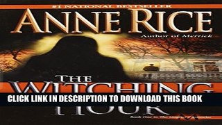 [PDF] The Witching Hour (Lives of Mayfair Witches) Full Colection