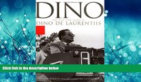 Pdf Online Dino: The Life and Film of Dino De Laurentiis