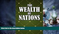 Big Deals  The Wealth of Nations  Free Full Read Best Seller
