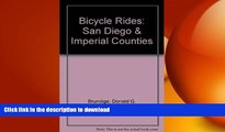FAVORIT BOOK Bicycle Rides: San Diego and Imperial Counties (Entire County Areas; 62 Rides) READ