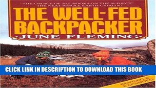 New Book The Well-Fed Backpacker
