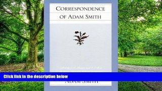 Big Deals  Correspondence of Adam Smith (Glasgow Edition of the Works and Correspondence of Adam