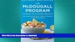 FAVORITE BOOK  The McDougall Program: 12 Days to Dynamic Health (Plume) FULL ONLINE
