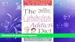 FAVORITE BOOK  The Carbohydrate Addict s Diet: The Lifelong Solution to Yo-Yo Dieting (Signet)