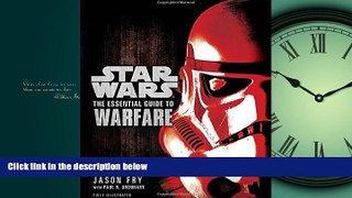 Choose Book The Essential Guide to Warfare (Star Wars) (Star Wars: Essential Guides)