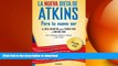 FAVORITE BOOK  Nueva dieta de Atkins (Spanish Edition) FULL ONLINE