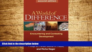 READ FREE FULL  A World of Difference: Encountering and Contesting Development, 2nd Edition