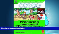 Pdf Online Producing Independent 2D Character Animation: Making   Selling A Short Film (Focal