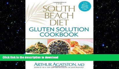 READ  The South Beach Diet Gluten Solution Cookbook: 175 Delicious, Slimming, Gluten-Free