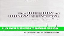 New Book The Biology of Human Survival: Life and Death in Extreme Environments