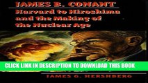 Collection Book James B. Conant: Harvard to Hiroshima and the Making of the Nuclear Age (Stanford