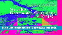 New Book Scale in Remote Sensing and GIS (Mapping Sciences)