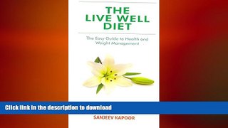 FAVORITE BOOK  The Live Well Diet FULL ONLINE