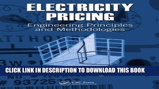 Collection Book Electricity Pricing: Engineering Principles and Methodologies (Power Engineering