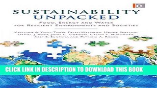 Collection Book Sustainability Unpacked: Food, Energy and Water for Resilient Environments and