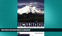 READ THE NEW BOOK Ecuador: A Climbing Guide READ EBOOK