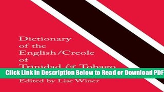 [Download] Dictionary of the English/Creole of Trinidad   Tobago: On Historical Principles Free New