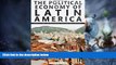 Big Deals  The Political Economy of Latin America: Reflections on Neoliberalism and Development