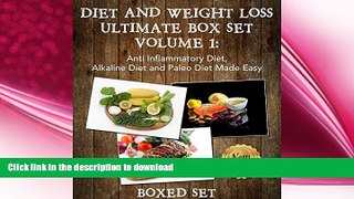 READ  Diet And Weight Loss Guide Volume 1: Anti Inflammatory Diet, Alkaline Diet and Paleo Diet