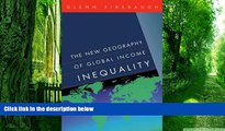 Big Deals  The New Geography of Global Income Inequality  Best Seller Books Most Wanted