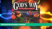 READ  God s Way to Ultimate Health: A Common Sense Guide for Eliminating Sickness Through