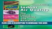 [PDF] Indoor Air Quality: The Latest Sampling and Analytical Methods, Second Edition Popular Online